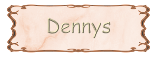 DENNYS