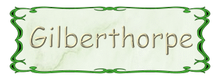GILBERTHORPE