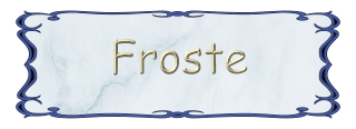 FROSTE