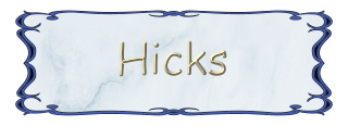 HICKS